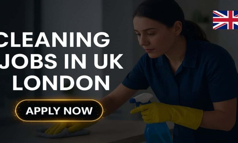Cleaning Jobs in UK London