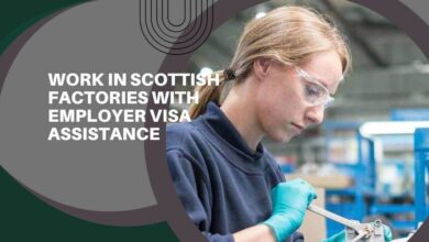 Work In Scottish Factories With Employer Visa Assistance