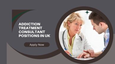 Addiction Treatment Consultant Positions In UK