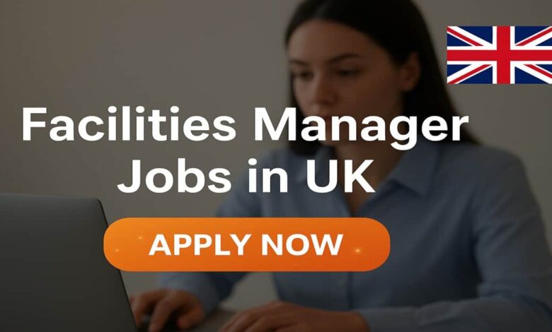 Facilities Manager Jobs in UK