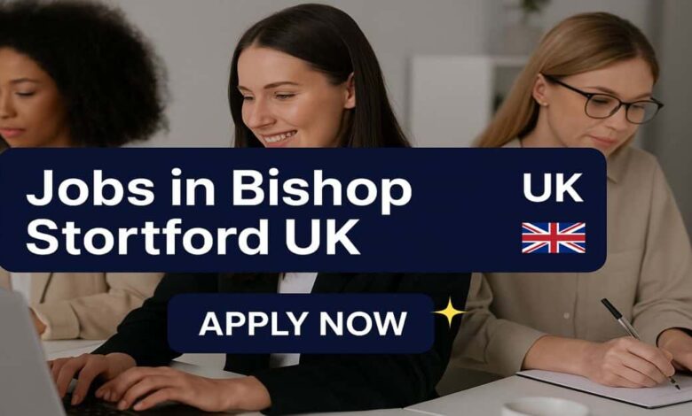 Jobs in Bishop Stortford UK