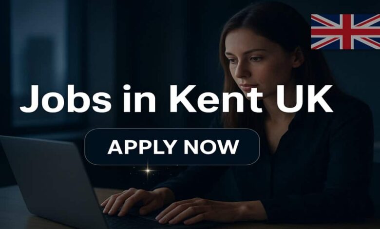 Jobs in Kent UK