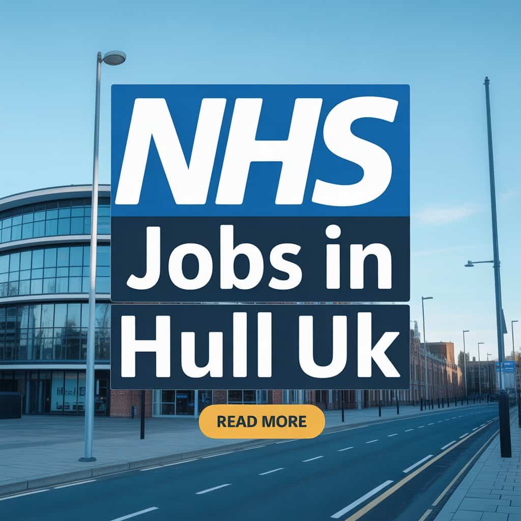 NHS Jobs in Hull UK