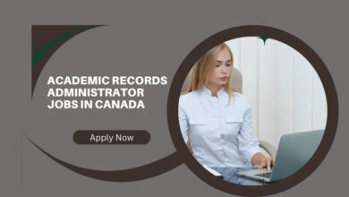 Academic Records Administrator Jobs In Canada