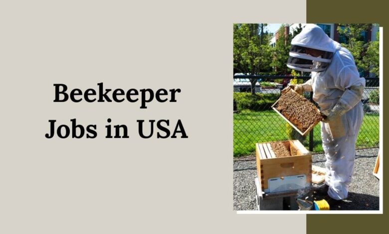 Beekeeper Jobs in USA