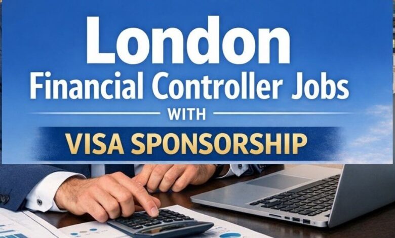 London Financial Controller Jobs with Visa Sponsorship