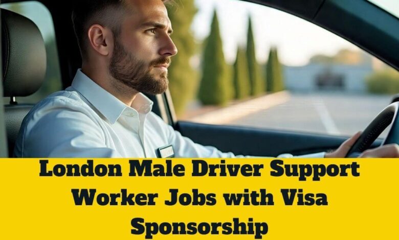London Male Driver Support Worker Jobs with Visa Sponsorship