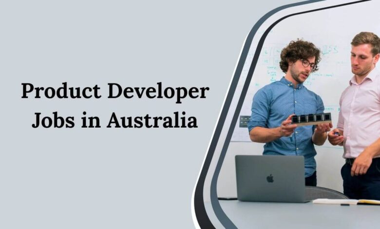 Product Developer Jobs in Australia