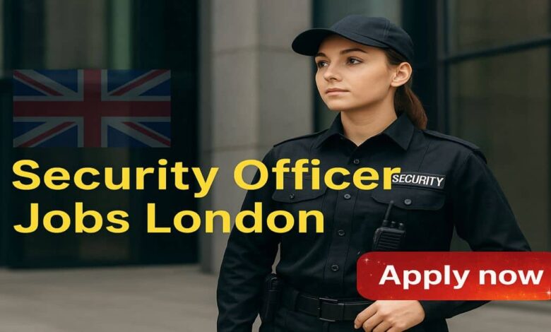 Security Officer Jobs London