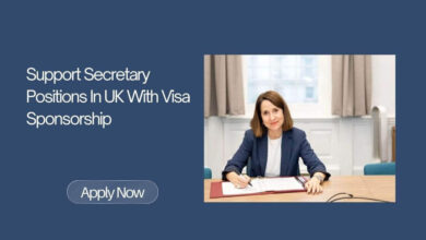 Support Secretary Positions In UK With Visa Sponsorship