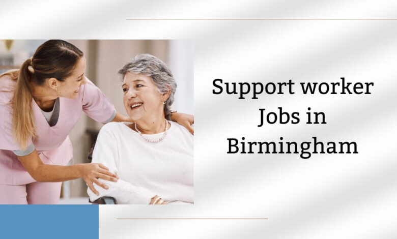 Support worker Jobs in Birmingham