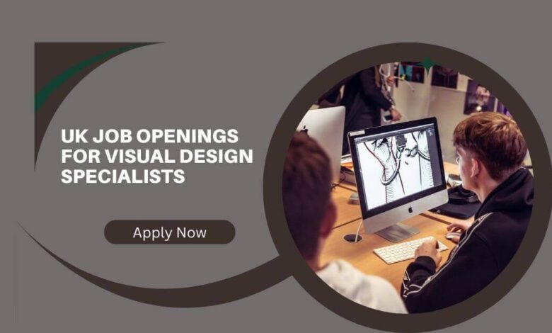 UK Job Openings For Visual Design Specialists