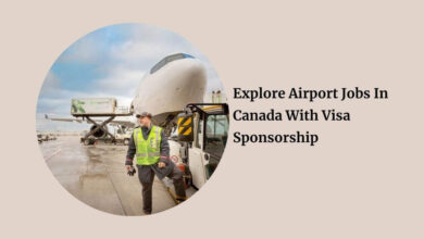 Explore Airport Jobs In Canada With Visa Sponsorship