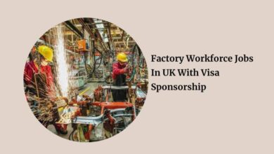 Factory Workforce Jobs In UK With Visa Sponsorship