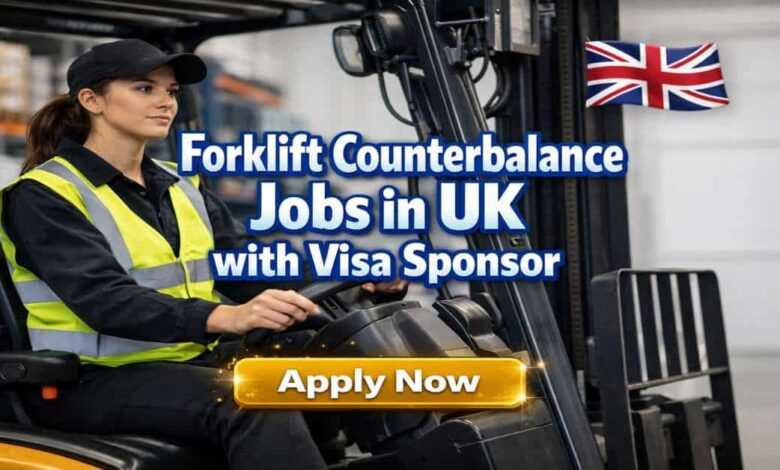 Forklift Counterbalance Jobs in UK with Visa Sponsor