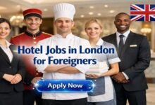Hotel Jobs in London for Foreigners
