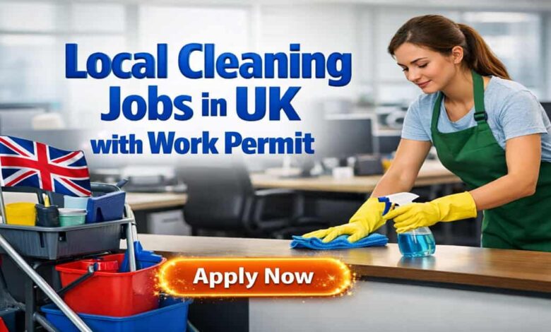 Local Cleaning Jobs in UK with Work Permit