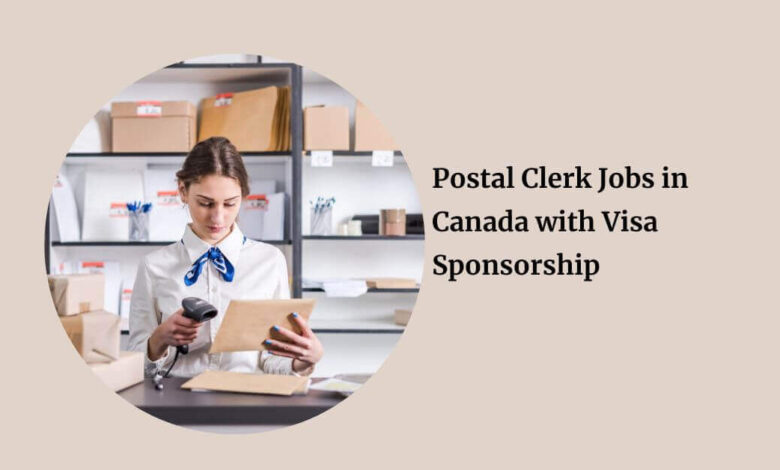 Postal Clerk Jobs in Canada with Visa Sponsorship