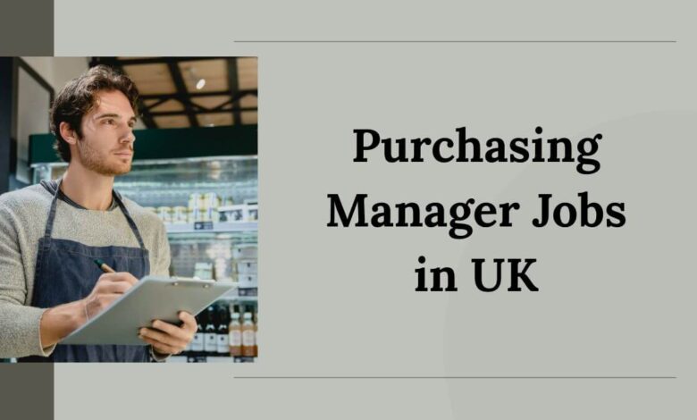 Purchasing Manager Jobs in UK