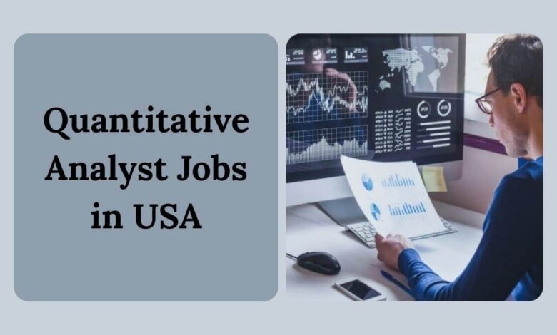 Quantitative Analyst Jobs in USA