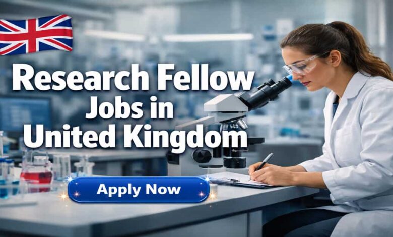 Research Fellow Jobs in United Kingdom