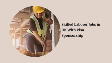 Skilled Laborer Jobs in UK With Visa Sponsorship