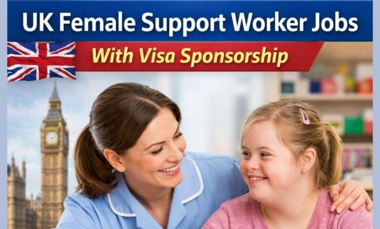 UK Female Support Worker Jobs With Visa Sponsorship