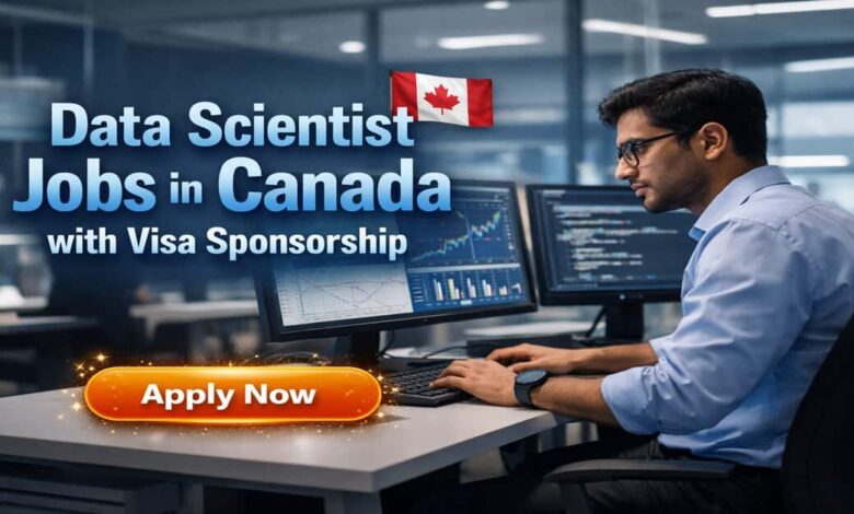 Data Scientist Jobs in Canada with Visa Sponsorship