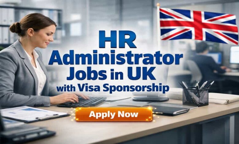 HR Administrator Jobs in UK with Visa Sponsorship