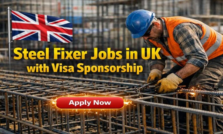 Steel Fixer Jobs in UK with Visa Sponsorship