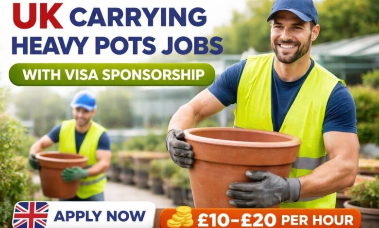 UK Carrying Heavy Pots Jobs with Visa Sponsorship