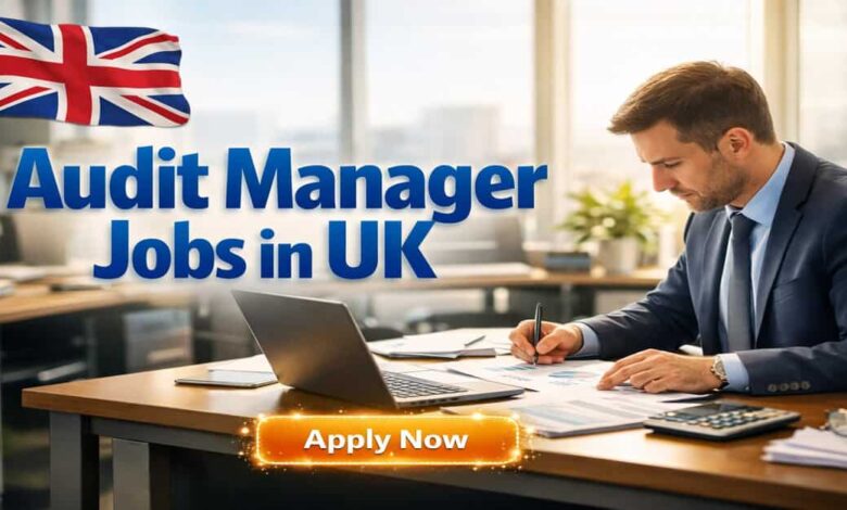 Audit Manager Jobs in UK
