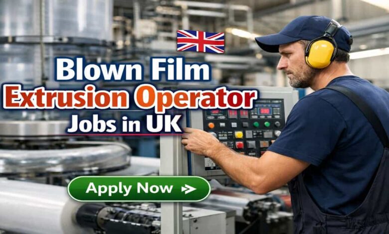 Blown Film Extrusion Operator Jobs in UK