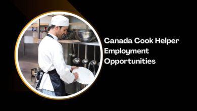 Canada Cook Helper Employment Opportunities