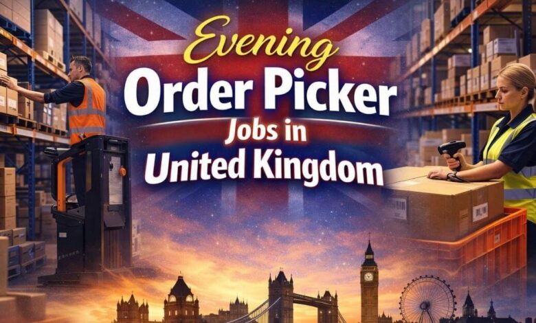 Evening Order Picker Jobs in United Kingdom