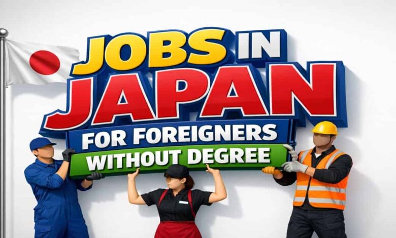 Jobs in Japan for Foreigners without Degree
