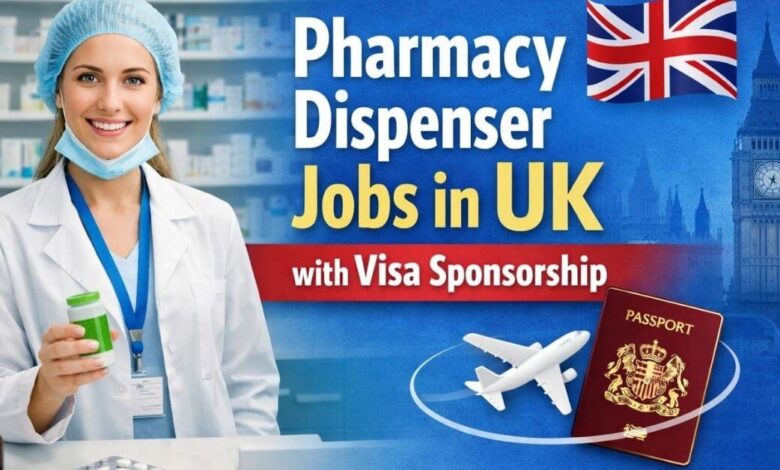Pharmacy Dispenser Jobs in UK with Visa Sponsorship