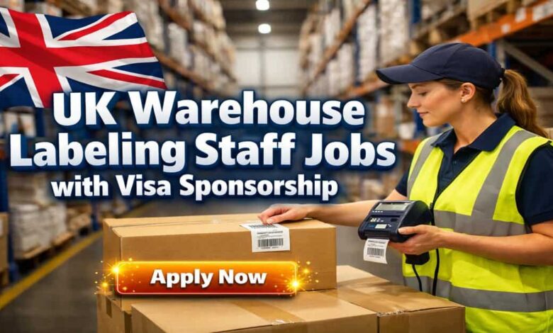 UK Warehouse Labeling Staff Jobs with Visa Sponsorship