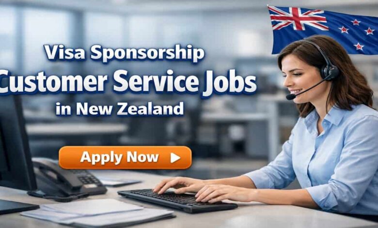 Visa Sponsorship Customer Service Jobs in New Zealand