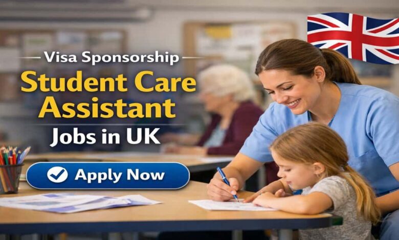Visa Sponsorship Student Care Assistant Jobs in UK