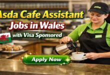Asda Cafe Assistant Jobs in Wales with Visa Sponsored
