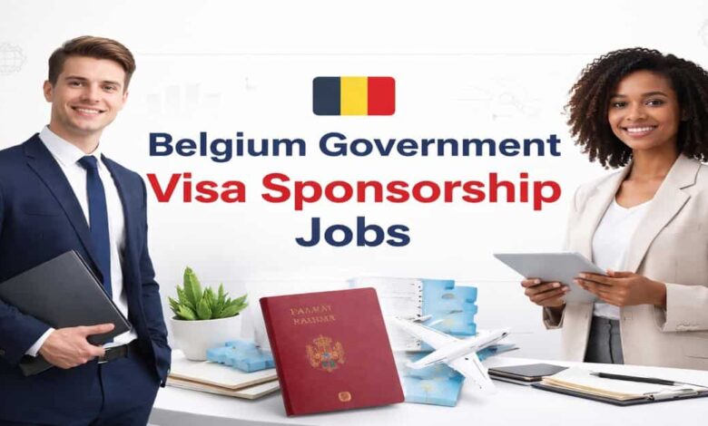 Belgium Government Visa Sponsorship Jobs
