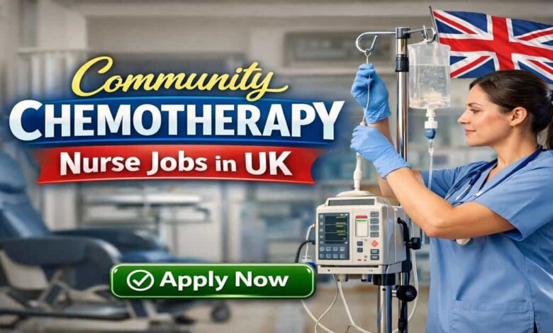 Community Chemotherapy Nurse Jobs in UK