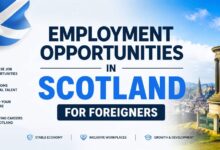 Employment Opportunities in Scotland for Foreigners