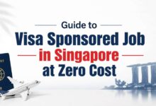 Guide to Visa Sponsored Job in Singapore at Zero Cost