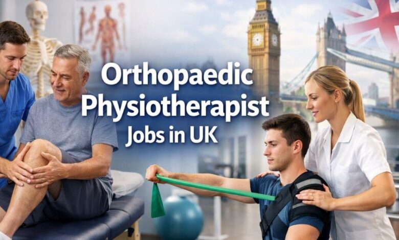 Orthopaedic Physiotherapist Jobs in UK