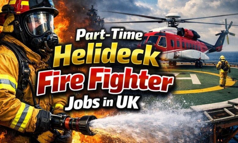 Part-Time Helideck Fire Fighter Jobs in UK