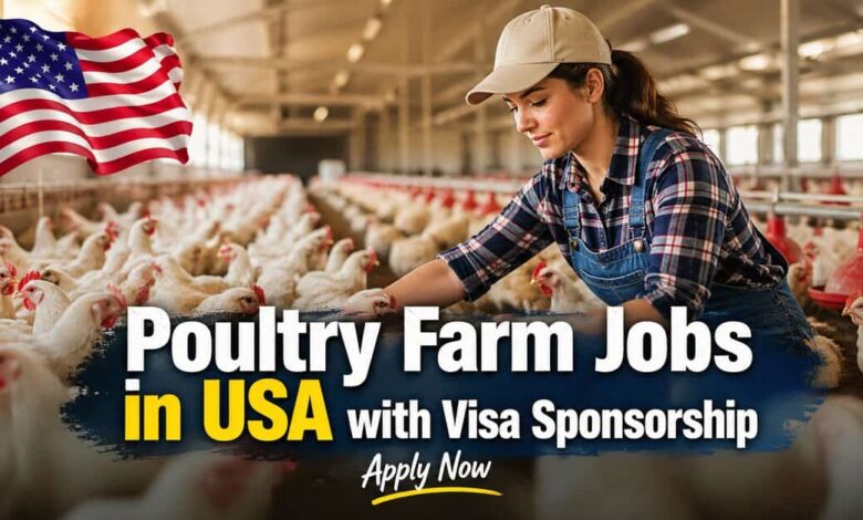 Poultry Farm Jobs in USA with Visa Sponsorship