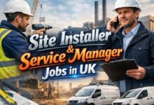 Site installer and Service Manager Jobs in UK