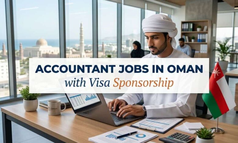 Accountant Jobs in Oman with Visa Sponsorship